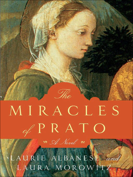 Title details for The Miracles of Prato by Laurie Albanese - Wait list